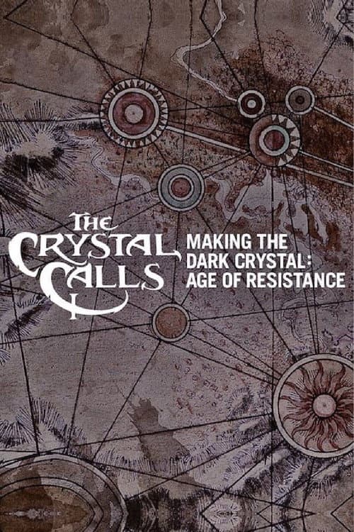 Постер: The Crystal Calls - Making The Dark Crystal: Age of Resistance