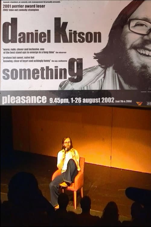 Постер: Daniel Kitson: Something