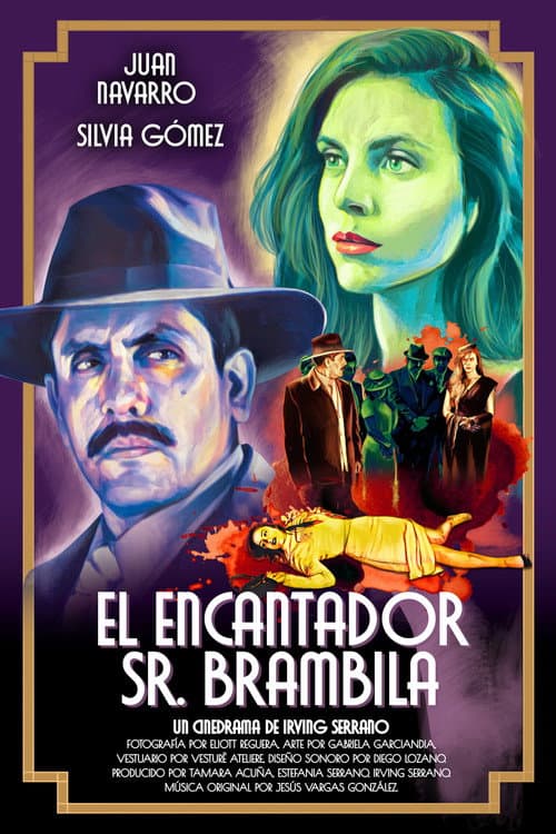 Постер: El encantador señor Brambila