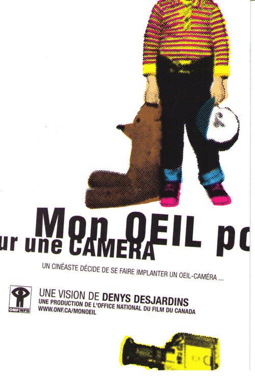 Постер: Mon œil pour une caméra