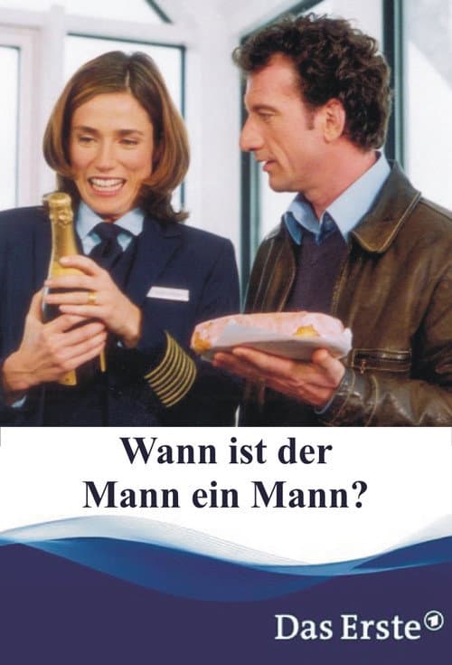 Постер: Wann ist der Mann ein Mann?