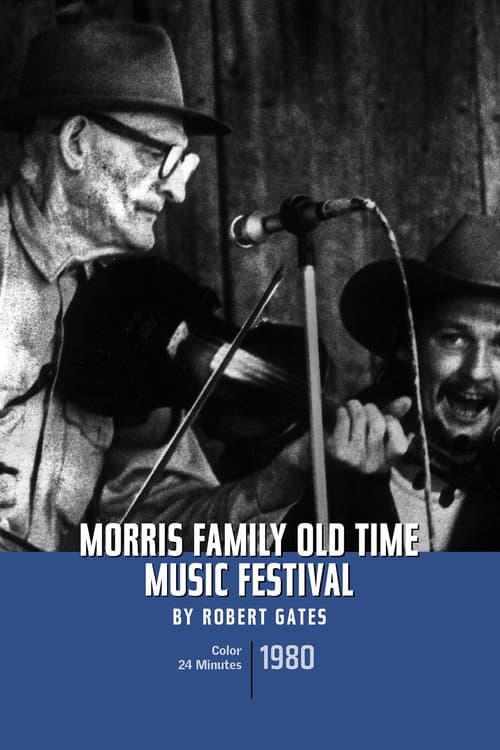 Постер: Morris Family Old-Time Music Festival
