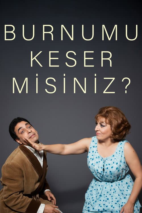 Постер: Burnumu Keser misiniz?