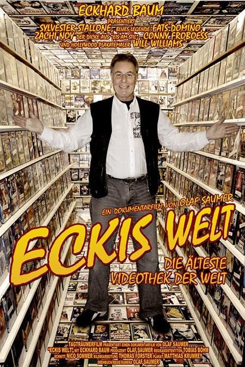 Постер: Eckis Welt - Die älteste Videothek der Welt