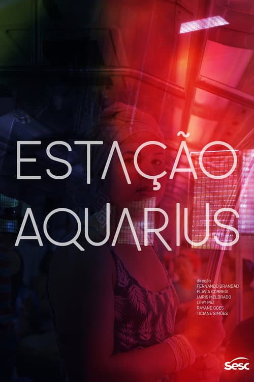Постер: Estação Aquarius