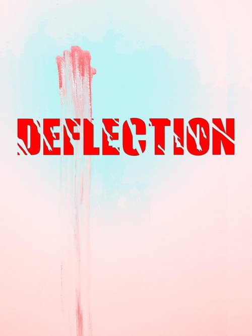 Постер: Deflection