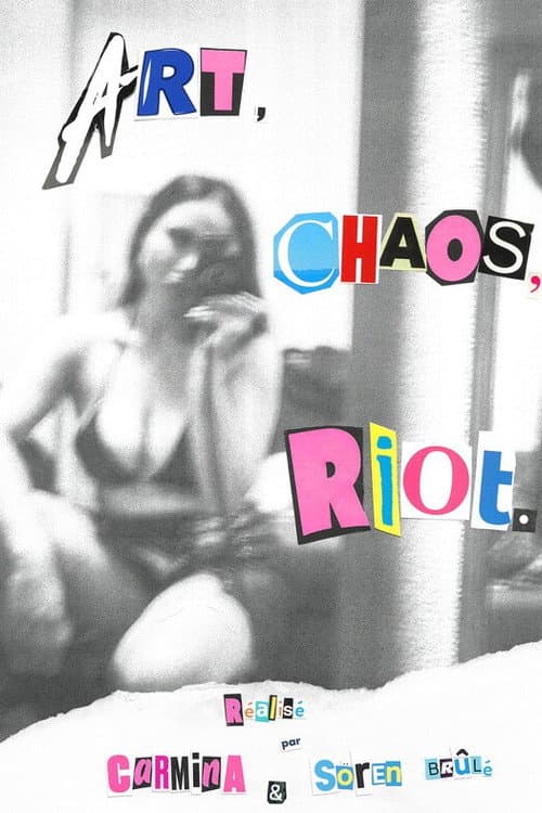 Постер: Art, Chaos, Riot