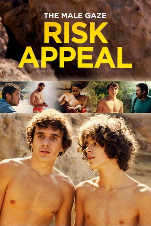 Постер: The Male Gaze: Risk Appeal