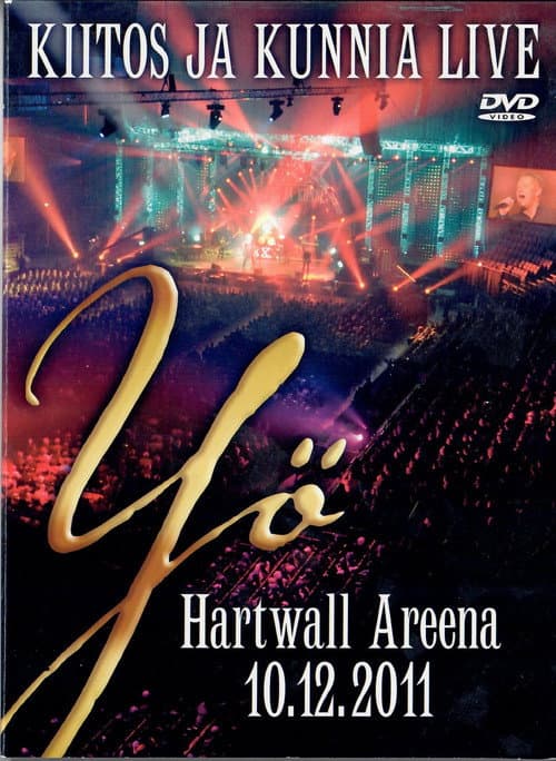 Постер: Yö - Kiitos ja kunnia - Live - Hartwall Areena 10-12-2011