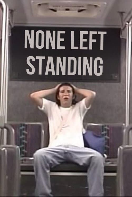 Постер: None Left Standing