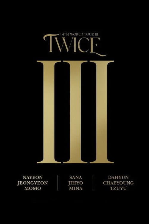 Постер: TWICE WORLD TOUR [III] in Seoul