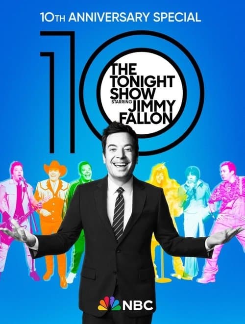 Постер: The Tonight Show Starring Jimmy Fallon: 10th Anniversary Special