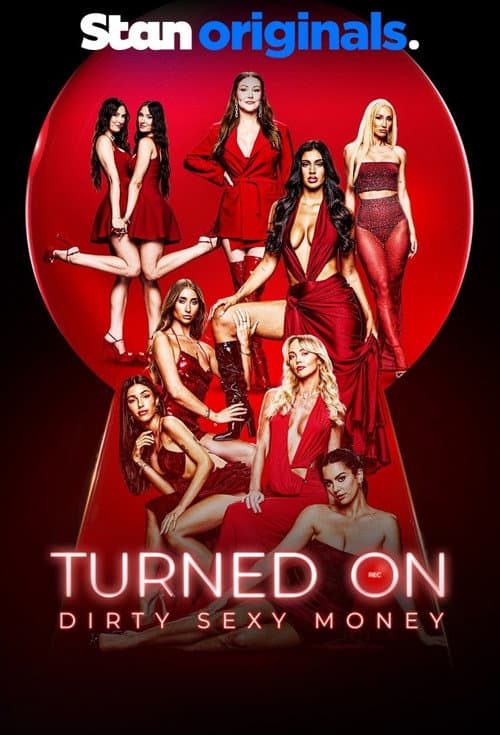Постер: Turned On: Dirty Sexy Money