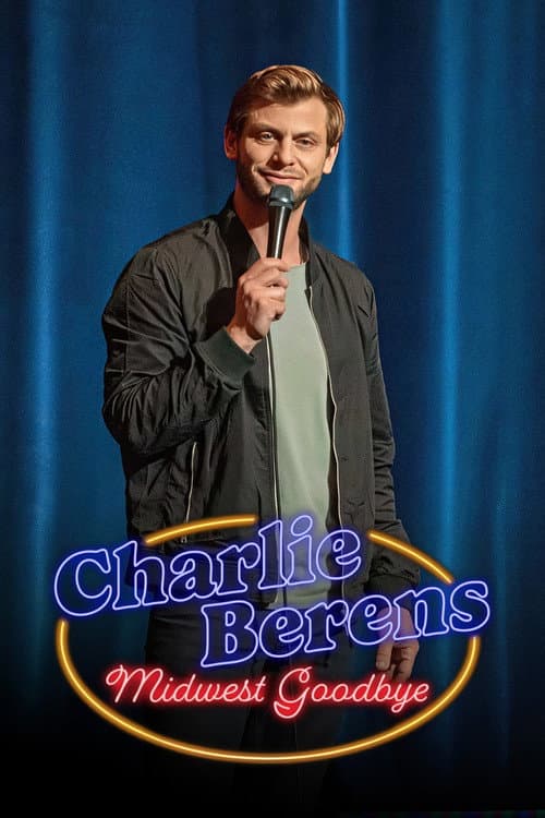 Постер: Charlie Berens: Midwest Goodbye