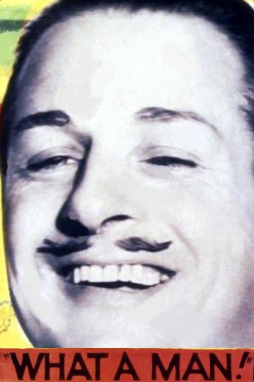 Постер: What a Man