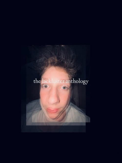 Постер: The Lackluster Anthology