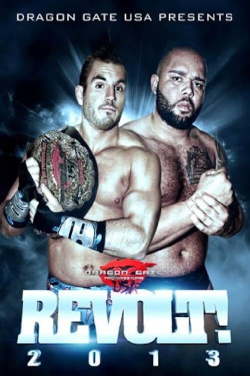 Постер: Dragon Gate USA REVOLT! 2013
