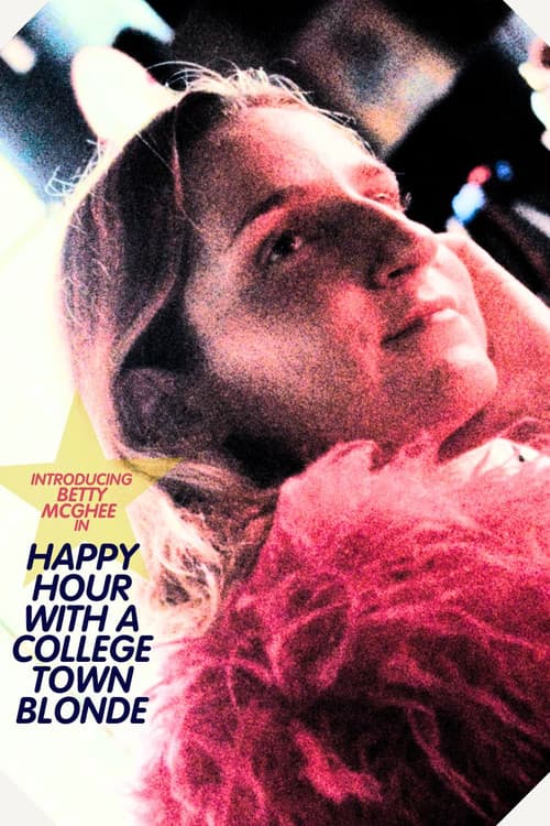 Постер: Happy Hour with a College Town Blonde