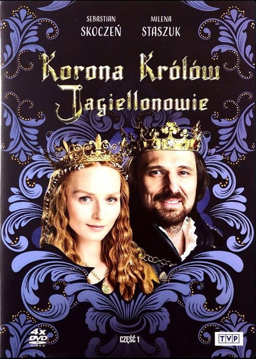 Постер: Korona królów. Jagiellonowie