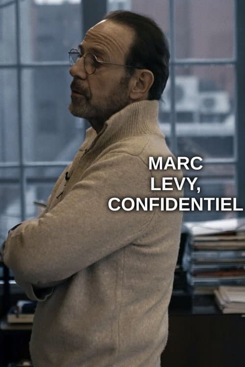 Постер: Marc Levy, confidentiel