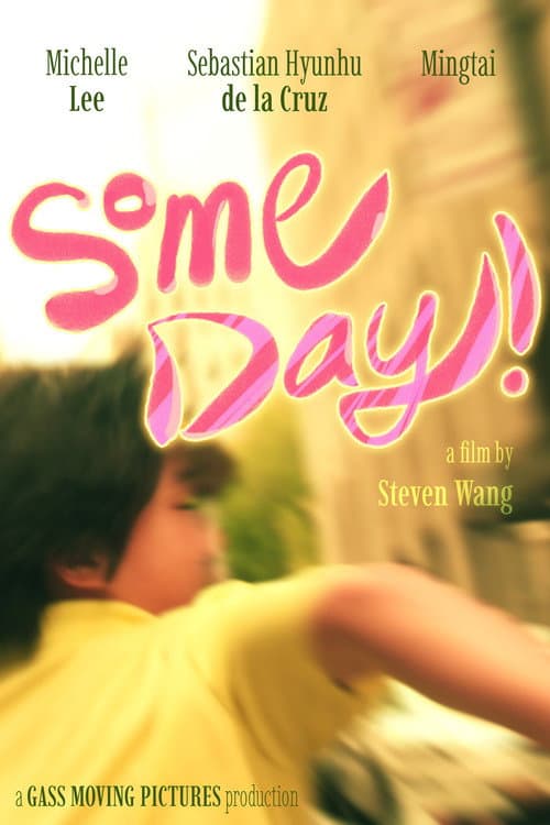 Постер: Some Day!