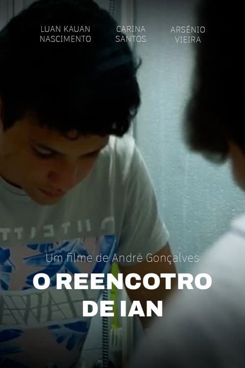 Постер: O Reencontro de Ian