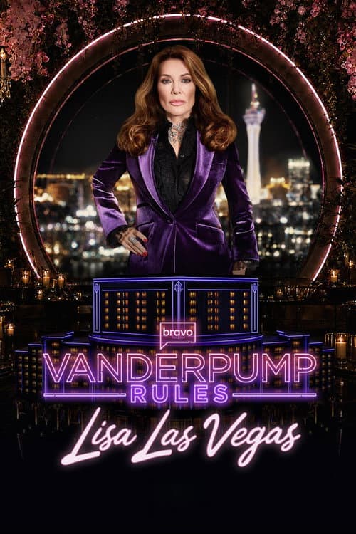 Постер: Vanderpump Rules: Lisa Las Vegas