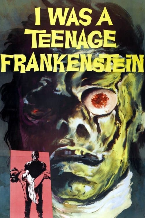 Постер: I Was a Teenage Frankenstein