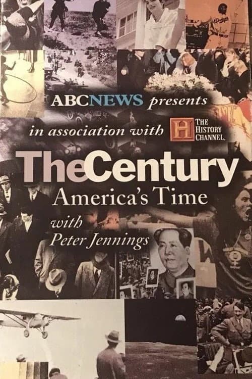 Постер: The Century: America's Time