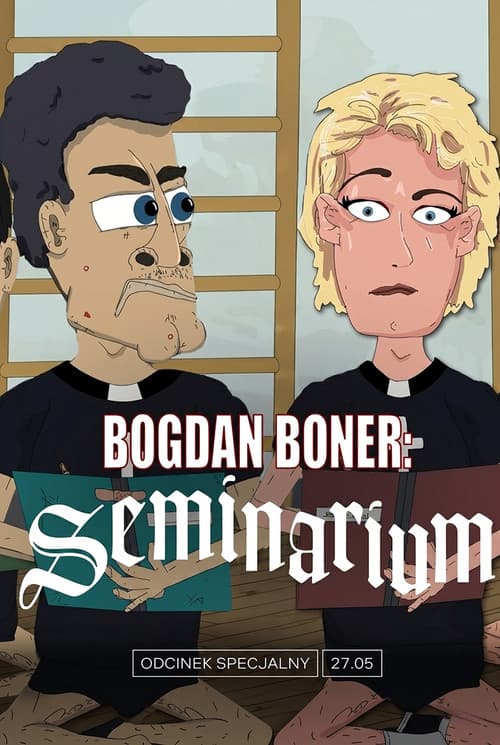 Постер: Bogdan Boner: Seminarium