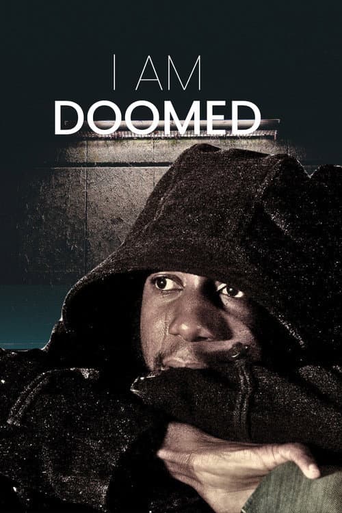 Постер: I Am Doomed