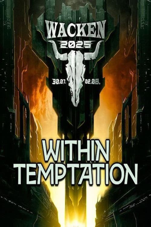 Постер: Within Temptation: Live at Wacken 2025