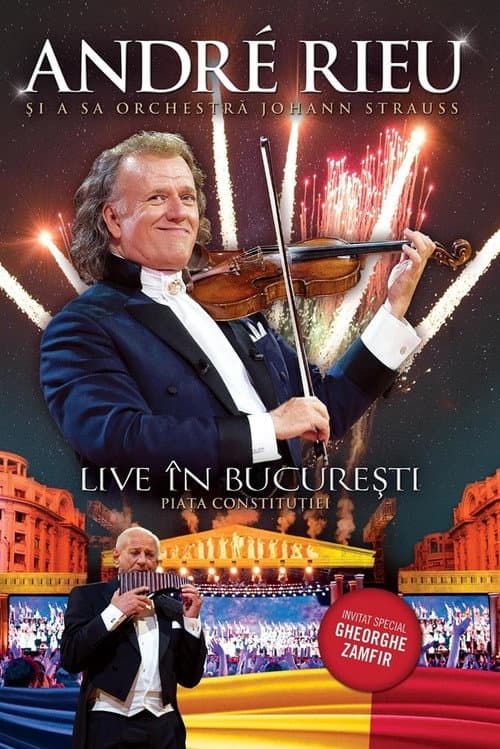 Постер: André Rieu - Live în București