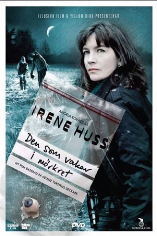 Постер: Irene Huss 7: Den som vakar i mörkret