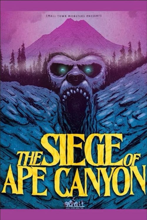 Постер: The Siege of Ape Canyon