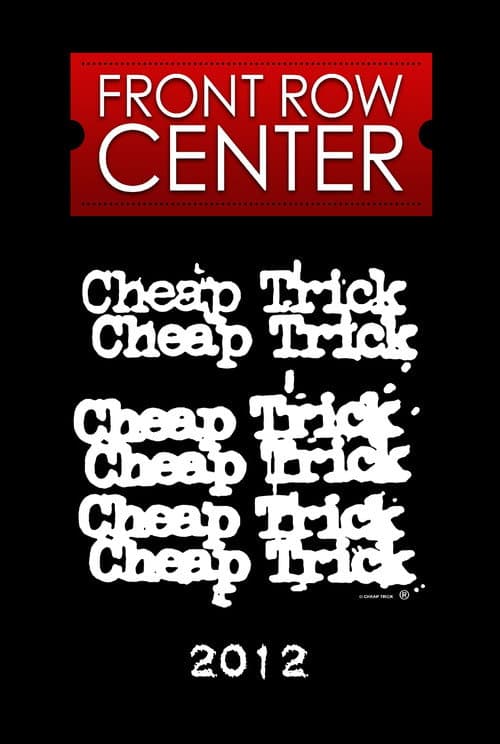 Постер: Cheap Trick: Front Row Center