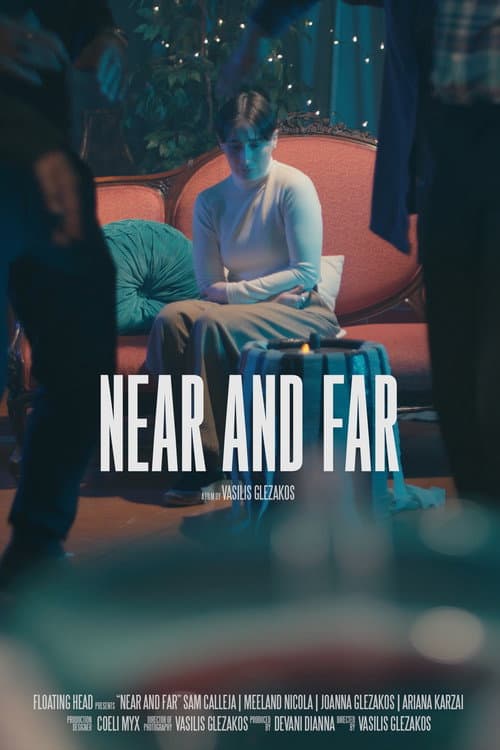 Постер: Near And Far