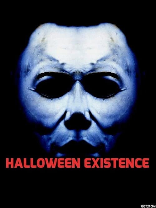 Постер: Halloween: Existence