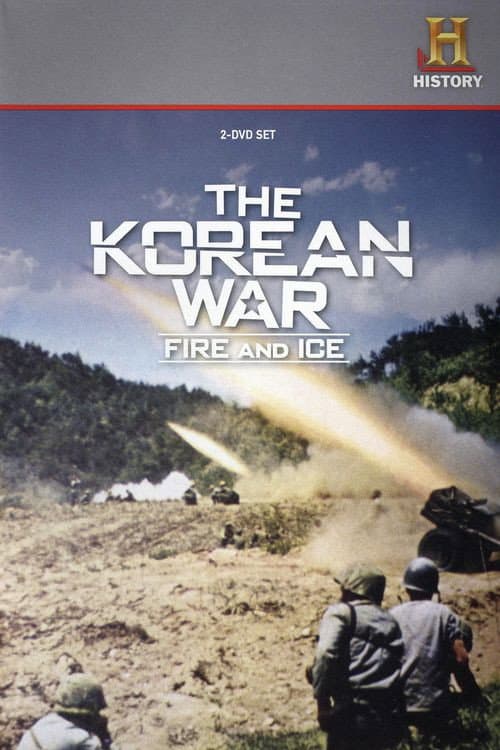 Постер: The Korean War: Fire and Ice