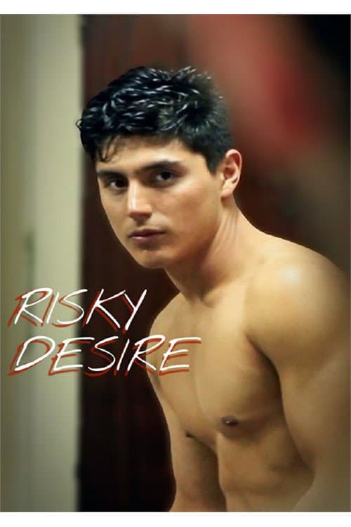 Постер: Risky Desire