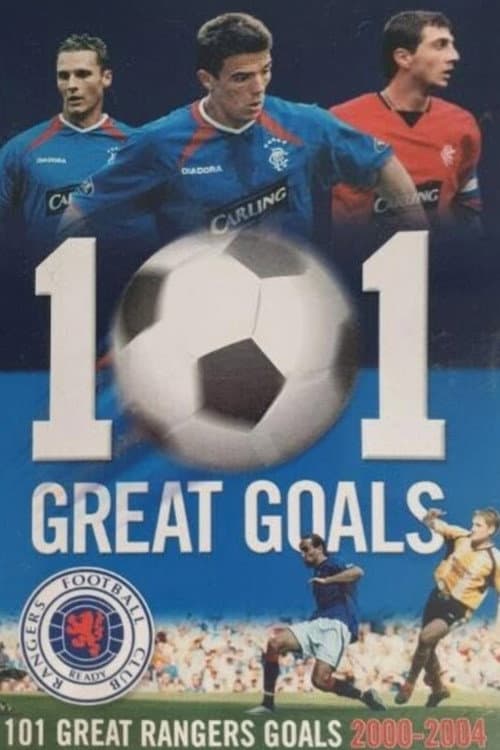 Постер: Rangers FC: 101 Great Goals