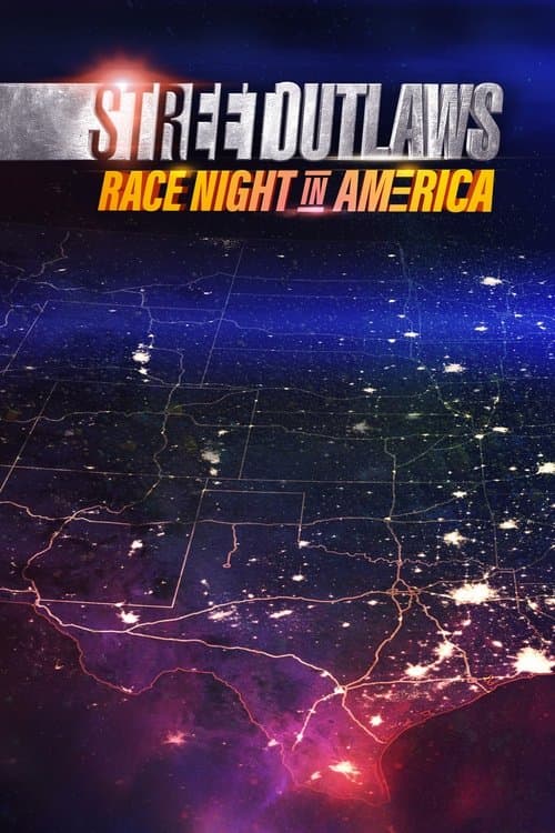 Постер: Street Outlaws: Race Night In America