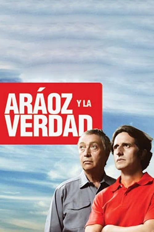 Постер: Aráoz y la verdad