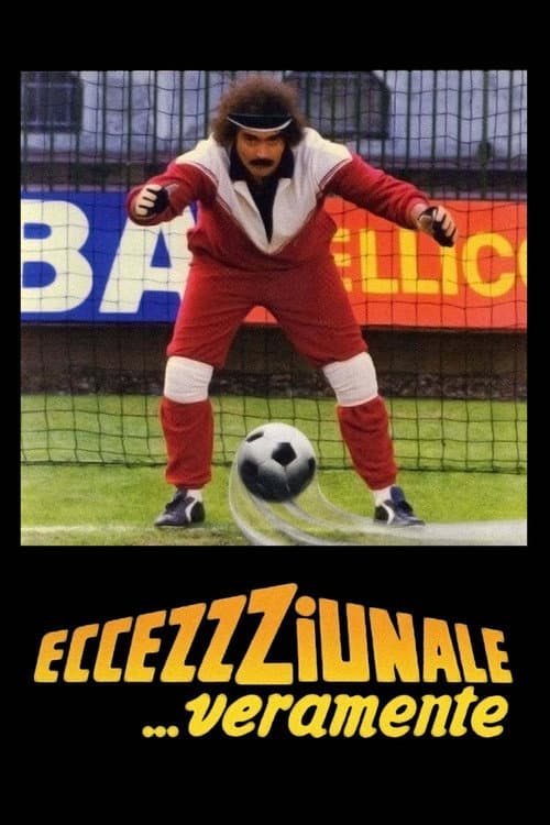 Постер: Eccezzziunale... veramente
