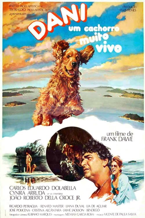 Постер: Dani - Um Cachorro Muito Vivo