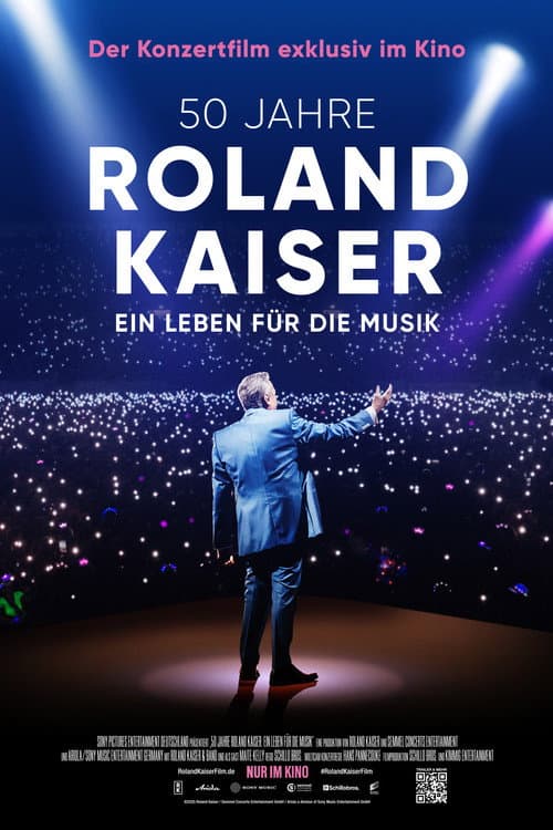 Постер: 50 Jahre Roland Kaiser - Ein Leben für die Musik
