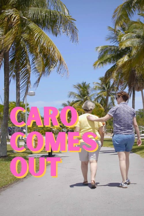 Постер: Caro Comes Out
