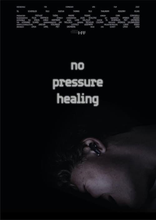 Постер: no pressure healing