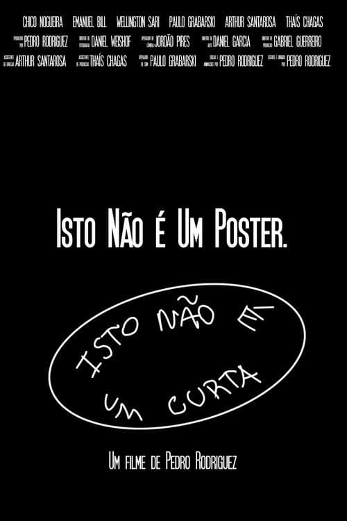 Постер: Isto Não É Um Curta