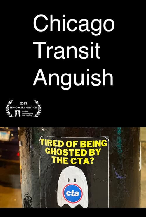 Постер: Chicago Transit Anguish